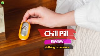 The Chill Pill Reviews Is It Worth the Money to Buy or Cheap Device [upl. by Aihseken]