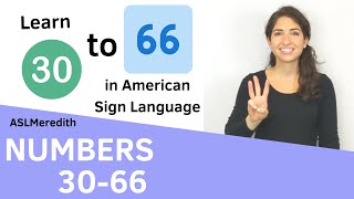 Sign Numbers 30  66 in American Sign Language [upl. by Emerick]