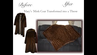 Marys Mink Coat Transformed into a Throw [upl. by Anitsuj]