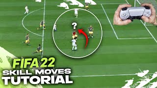 THE ONLY SKILL MOVES YOU NEED TO KNOW IN FIFA 22  TOP 8 SKILLS TUTORIAL [upl. by Marietta976]