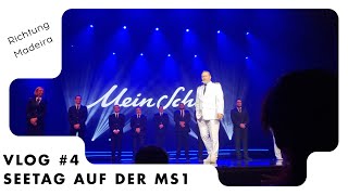 Seetag auf der Mein Schiff 1  Vlog 4 [upl. by Einwahs]