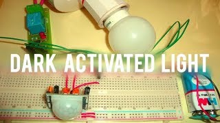 How to make Automatic dark activated light sensor [upl. by Nylcaj]