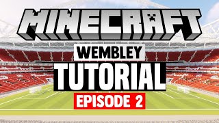 Minecraft Stadium Builds Wembley Stadium 2 PitchStands [upl. by Sorilda]