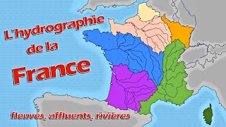 Géographie lhydrographie de la France fleuves affluents rivières [upl. by Esyli]