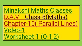 DAV Class8Maths Chapter10Parallel Lines Video1 Worksheet1Q12 [upl. by Heda]