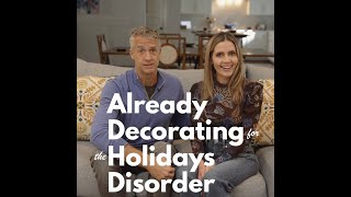 My Wife Has ADHD Already Decorating for the Holidays Disorder [upl. by Elledoj]