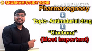 Cinchona Pharmacognosy Antimalarial drug in Hindi [upl. by Fleda91]