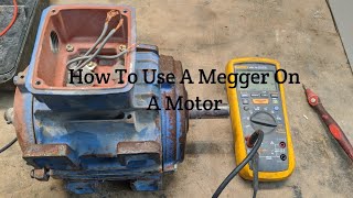 How To Use A Megger On A Motor [upl. by Deryl]