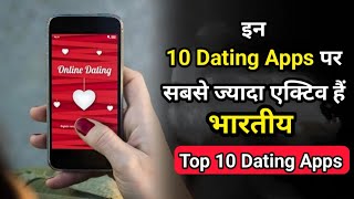 Top 10 Dating App in India 🔥  Best Dating App in 2024 [upl. by Warde]