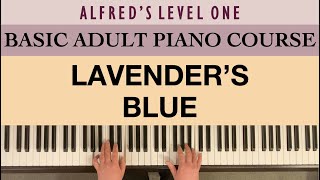 LAVENDERS BLUE  Alfreds Basic Adult Piano Course Level 1 [upl. by Alten]