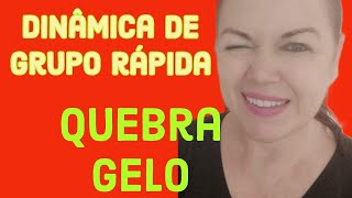 DINÂMICA DE GRUPO SUPER RÁPIDA e divertida Quebra Gelo [upl. by Lune80]