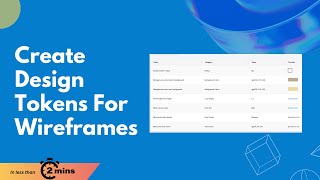 Create Design Tokens For Wireframes [upl. by Nan]