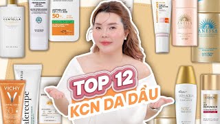 TOP 12 KEM CHỐNG NẮNG DA DẦU [upl. by Llehsim]