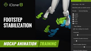 How to Fix Foot Sliding amp Visualize Footsteps  Mocap Animation Course  iClone 8 [upl. by Toft]