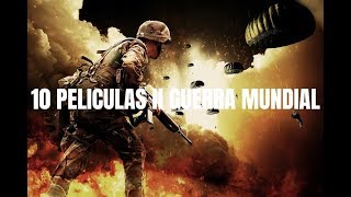 TOP 10 Películas sobre la II Guerra Mundial Trailers y Links [upl. by Icyac442]