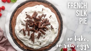 French Silk Pie l The Recipe Rebel [upl. by Eiuol139]