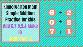 kindergarten Math  Simple Addition practice for kids  Math Practice 2 [upl. by Kursh]