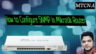 How to Configure SNMP in Mikrotik Router [upl. by Olin511]