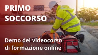 PRIMO SOCCORSO  Demo del videocorso di formazione online di Mega Italia Media [upl. by Eimmis368]