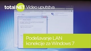 Podešavanje LAN konekcije za Windows 7 [upl. by Ellecrag108]