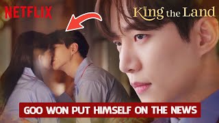 King The Land Episode 15  Goo Won Is The One Who Put Himself on News ENG SUB [upl. by Timoteo]