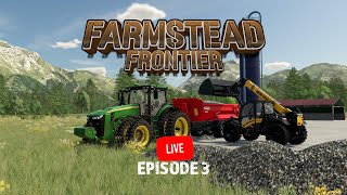 🔴 LIVE  Farmstead Frontier  Episode 3  Rocks  Lime    FS22 [upl. by Eetnod]