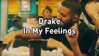 Drake • In My Feelings ❪Subtitulado Español❫ [upl. by Inaja]