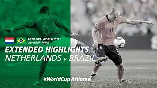 Netherlands 21 Brazil  Extended Highlights  2010 FIFA World Cup [upl. by Crysta]