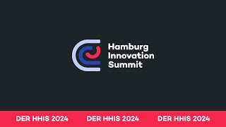 HHIS24  Highlights Hamburg Innovation Summit 2024 [upl. by Ahsinrats]