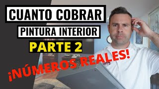 Cuanto Cobrar Por Los Trabajos de Pintura Interior [upl. by Rosene988]