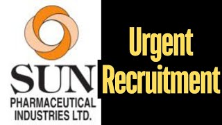 Sun Pharma Urgent Recruitment  sunpharma [upl. by Mariandi]