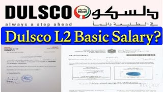 UAE Dulsco l2 basic salary 2023 [upl. by Onitselec]