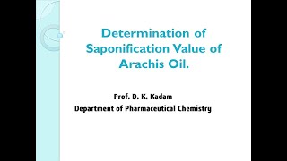 Determination of Saponification value of Arachis oil [upl. by Bev]