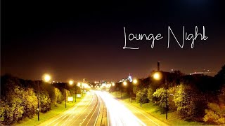 Lounge night  After Work Cocktails  Lounge Bar Music Beats 2023 [upl. by Osner756]