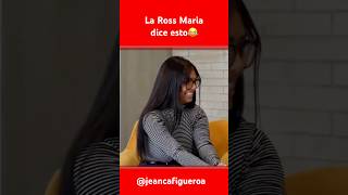 ROSS MARIA DICE ESTO 😳 humor comedia rossmaria videosderisa [upl. by Trueblood]