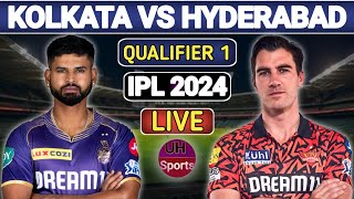 IPL Live KKR Vs SRH Qualifier 1 Ahmedabad  IPL Live Scores amp Commentary  IPL 2024  SRH BAT [upl. by Otes108]