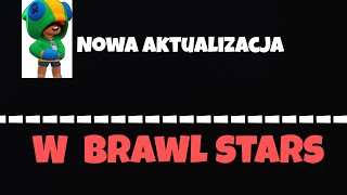 Nowa aktualizacja😱।Co Sądzę W Brawl stars🤯 Juju Za OP💪 [upl. by Lurleen830]