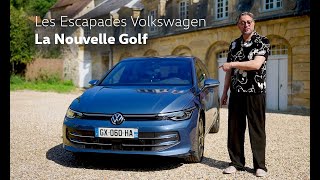 Les Escapades Volkswagen  épisode 2  essai de la Nouvelle Golf 2024 [upl. by Nwahsel845]