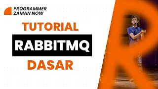 Tutorial RabbitMQ Dasar Bahasa Indonesia [upl. by Haerdna824]