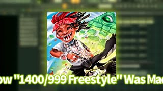 How quot1400999 Freestylequot By Trippie Redd Was Made [upl. by Ynatsyd]