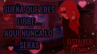 Duermes con tu SECUESTRADOR ASMR ROLEPLAY YANDERE [upl. by Mulac]