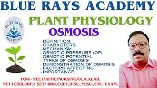 OSMOSIS DEFINITION  CHARACTERS  MECHANISM  OSMOTIC PRESSURE  TYPES  IMPORTANCE [upl. by Aryek659]