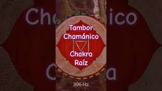 Tambor Chamánico Chakra Raíz EQUILIBRA TU PRIMER CHAKRA Recupera tu ENERGÍA Física y Emocional [upl. by Ahsaenat]