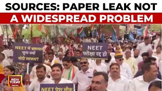 NEET Row Top Government Sources On NEET NTA Controversy  NEET UG Paper Leak  India Today [upl. by Aicemed]