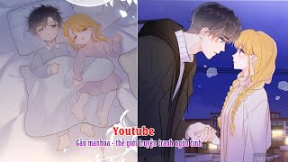 ➻❥chap 181●Ánh sao của tôi  chúng ta chờ đủ tuổi thì kết hôn nha ❥chap mới [upl. by Ynabe]