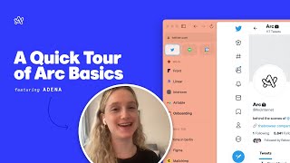 Arc Browser  A Quick Tour of Arc Basics [upl. by Cindra]