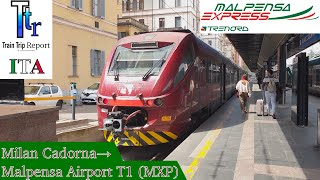 Da Milano a Malpensa Aeroporto col treno  Train Trip Report Malpensa Express Trenord [upl. by Kotick]