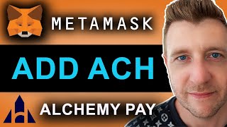 How to Add Alchemy Pay ACH to Metamask Wallet [upl. by Kensell362]