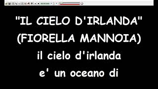 Fiorella Mannoia  Il cielo dirlanda Karaoke Devocalizzata [upl. by Acnairb]