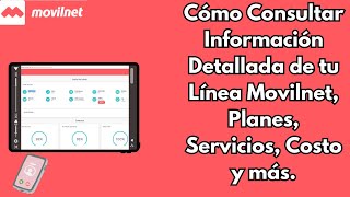 Cómo Consultar Información Detallada de Línea Movilnet Planes Servicios Costos y más 2024 [upl. by Yor]